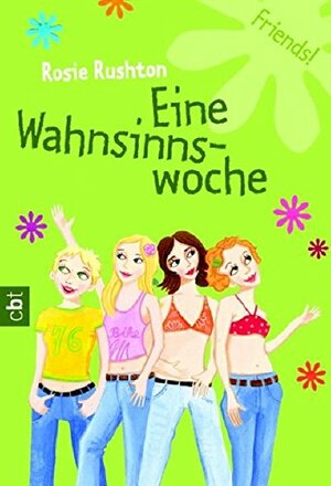 Eine Wahnsinnswoche by Rosie Rushton