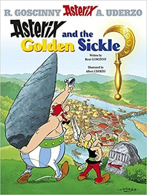 Asterix and the Golden Sickle by René Goscinny