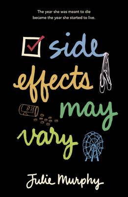 Side Effects May Vary by Julie Murphy