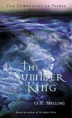 The Summer King by O.R. Melling
