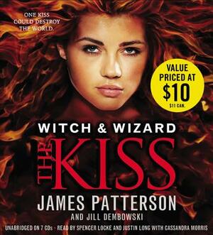 The Kiss by Jill Dembowski, James Patterson