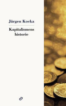 Kapitalismens Historie by Jürgen Kocka