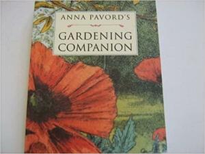 Anna Pavord's Gardening Companion by Anna Pavord