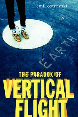 The Paradox of Vertical Flight by Emil Ostrovski