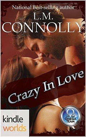 Crazy In Love by L.M. Connolly