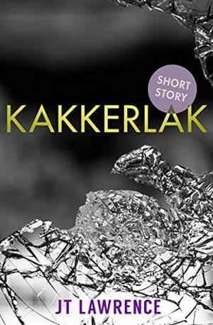 Kakkerlak by J.T. Lawrence