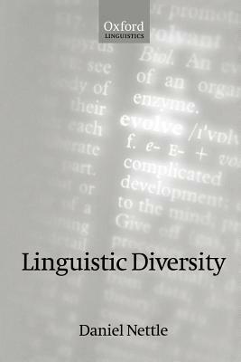 Linguistic Diversity by Daniel Nettle