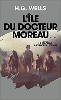 L'Ile Du Dr Moreau by H.G. Wells