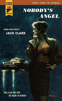 Nobody's Angel by Jack Clark