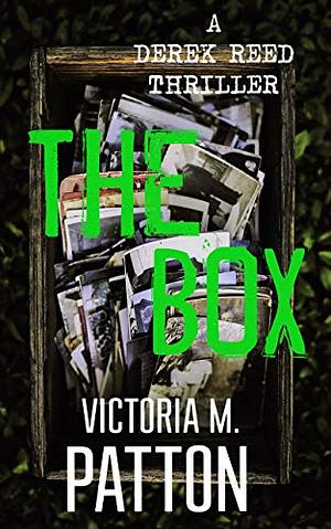 The Box by Victoria M. Patton