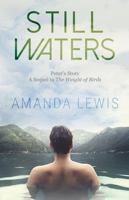 Still Waters: Peter's Story by Amanda Lewis