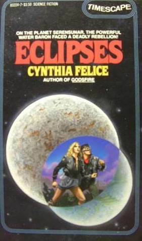 Eclipses by Cynthia Felice
