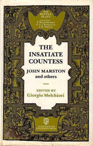 The Insatiate Countess by Giorgio Melchiori