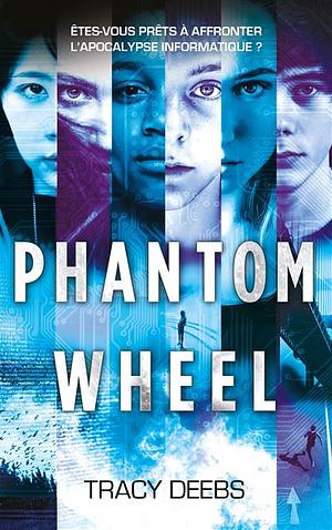 Phantom Wheel by Tracy Deebs
