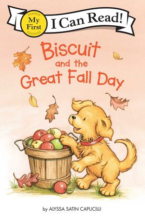 Biscuit and the Great Fall Day by Pat Schories, Alyssa Satin Capucilli