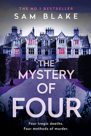 The Mystery of Four by Sam Blake