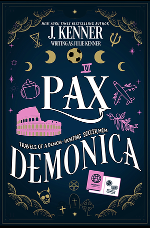 Pax Demonica by J. Kenner