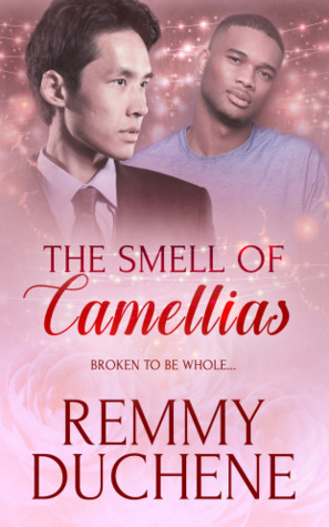 The Smell of Camellias by Remmy Duchene