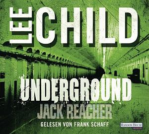 Underground  by Lee Child