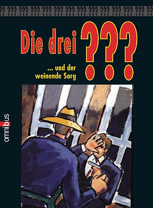 Die drei ??? und der weinende Sarg by H. William Stine, Megan Stine