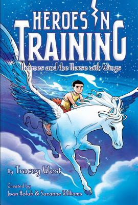 Hermes and the Horse with Wings, Volume 13 by Tracey West