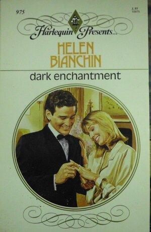 Dark Enchantment by Helen Bianchin
