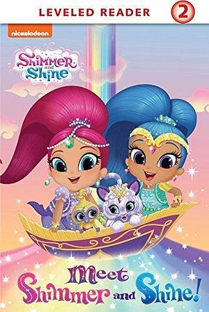 Meet Shimmer and Shine by Mary Tillworth, Nickelodeon Publishing, José Maria Cardona