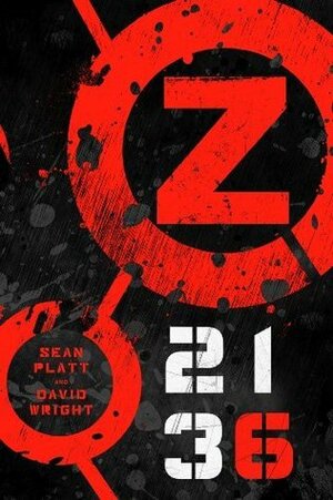 Z 2136 by Sean Platt, David W. Wright
