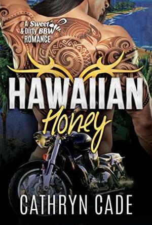 Hawaiian Honey by Cathryn Cade