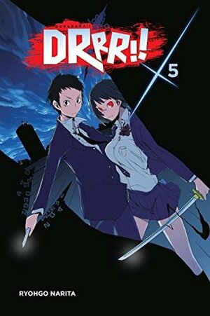  Durarara!!, Vol. 5 (light novel) by Ryohgo Narita