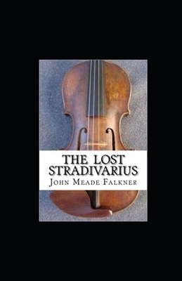 The Lost Stradivarius illustrated by John Meade Falkner