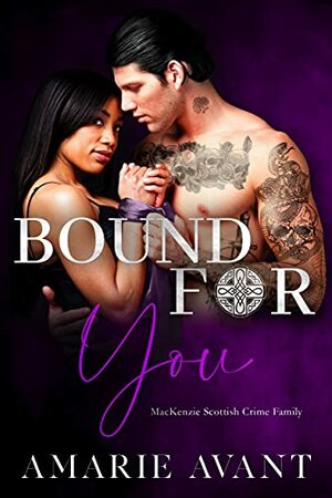 Bound For You by Amarie Avant