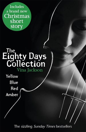 The Eighty Days Collection by Vina Jackson