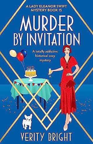 Murder by Invitation by Verity Bright