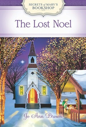 The Lost Noel by Jo Ann Brown