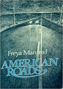 American Roads by Freya Manfred