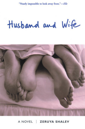 Husband and Wife by Zeruya Shalev, Dalya Bilu