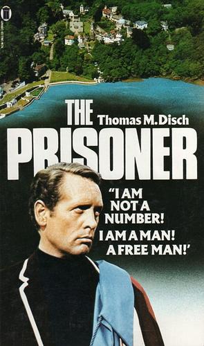 The Prisoner by Thomas M. Disch