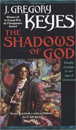 The Shadows of God by Greg Keyes