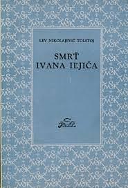 Smrť Ivana Iljiča by Leo Tolstoy