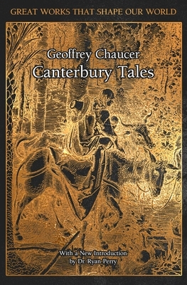 The Canterbury Tales by Geoffrey Chaucer