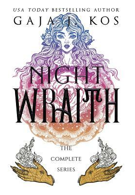 Nightwraith: The Complete Series by Gaja J. Kos