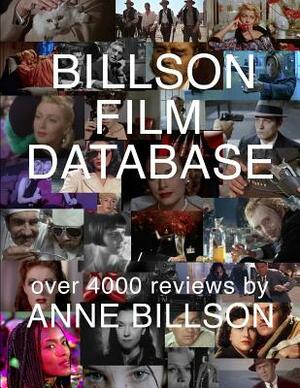 Billson Film Database: Reviews of Over 4000 Films by Anne Billson