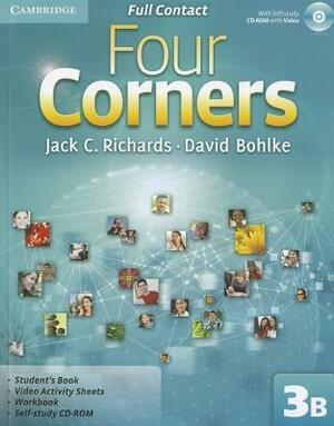 Four Corners Level 3 Full Contact B with Self-Study CD-ROM by David Bohlke, Jack C. Richards