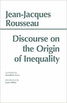 Discourse on the Origin of Inequality by Jean-Jacques Rousseau