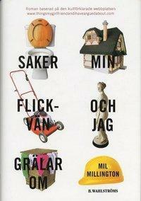 Saker min flickvän och jag grälar om by Mil Millington