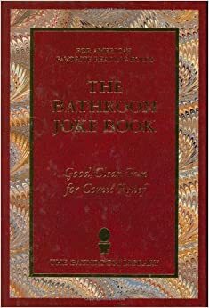 The Bathroom Joke Book by Jack Kreismer, Russ Edwards