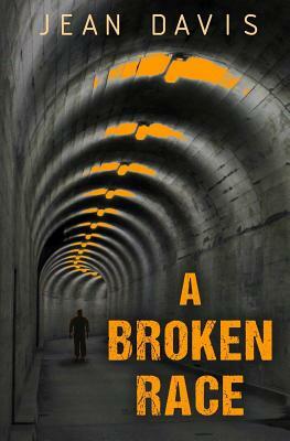 A Broken Race by Jean Davis