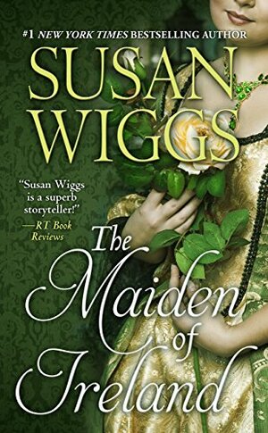 The Maiden Of Ireland by Susan Wiggs