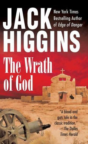 The Wrath of God by Jack Higgins, James Graham